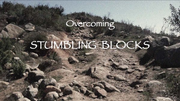 Overcoming Stumbling Blocks